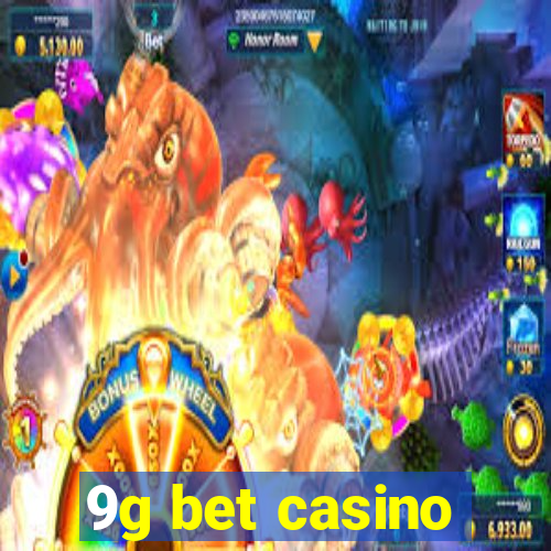 9g bet casino